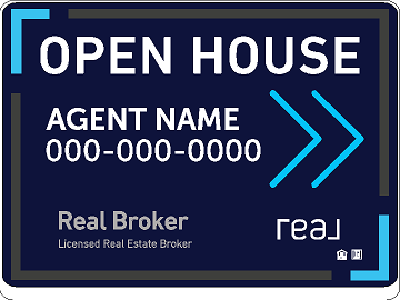 Real Broker Open House Signs (with Stands)