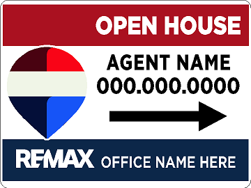 Re/Max Open House with Stands