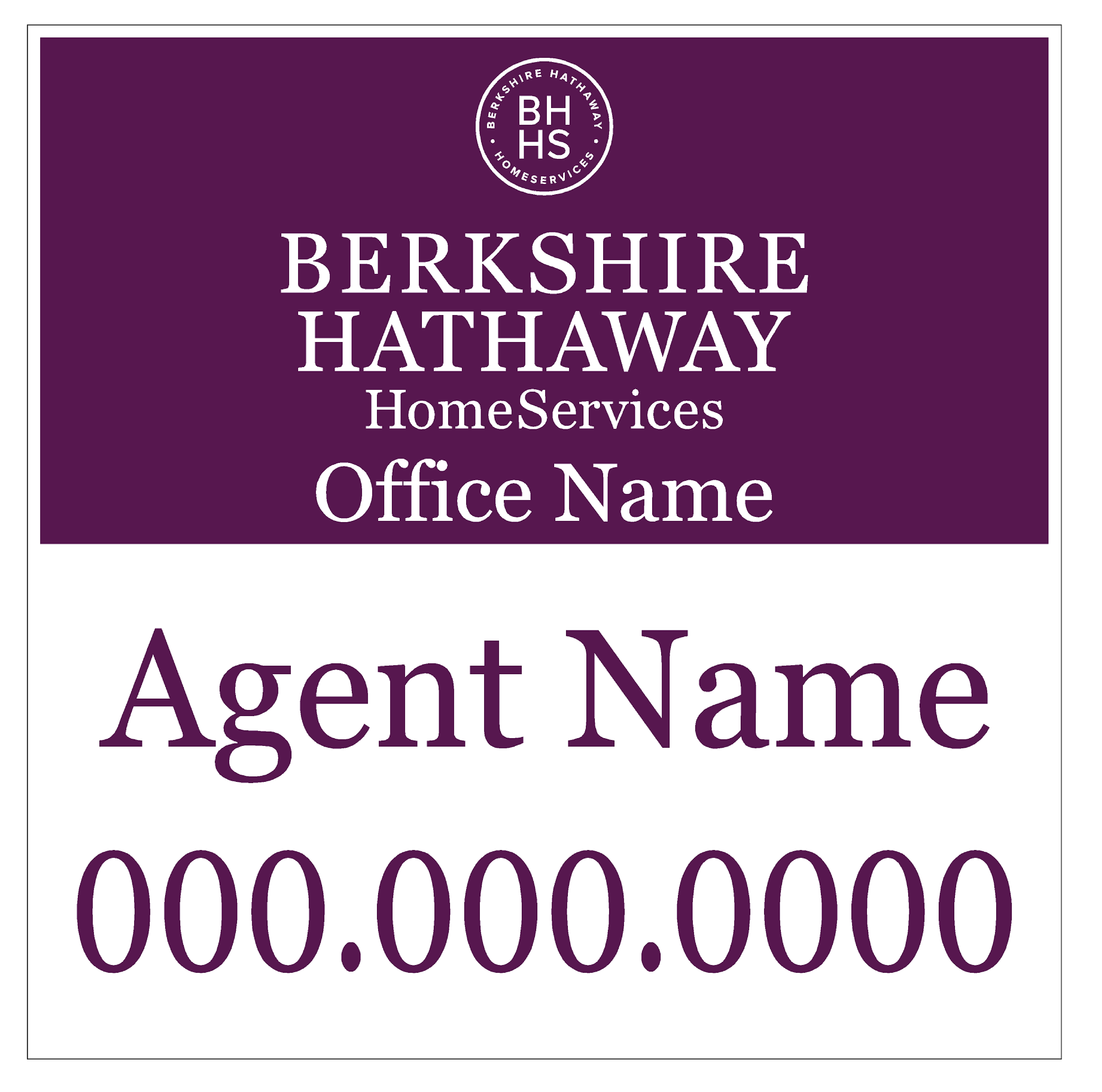 Berkshire Hathaway 2'x2' For Sale Sign