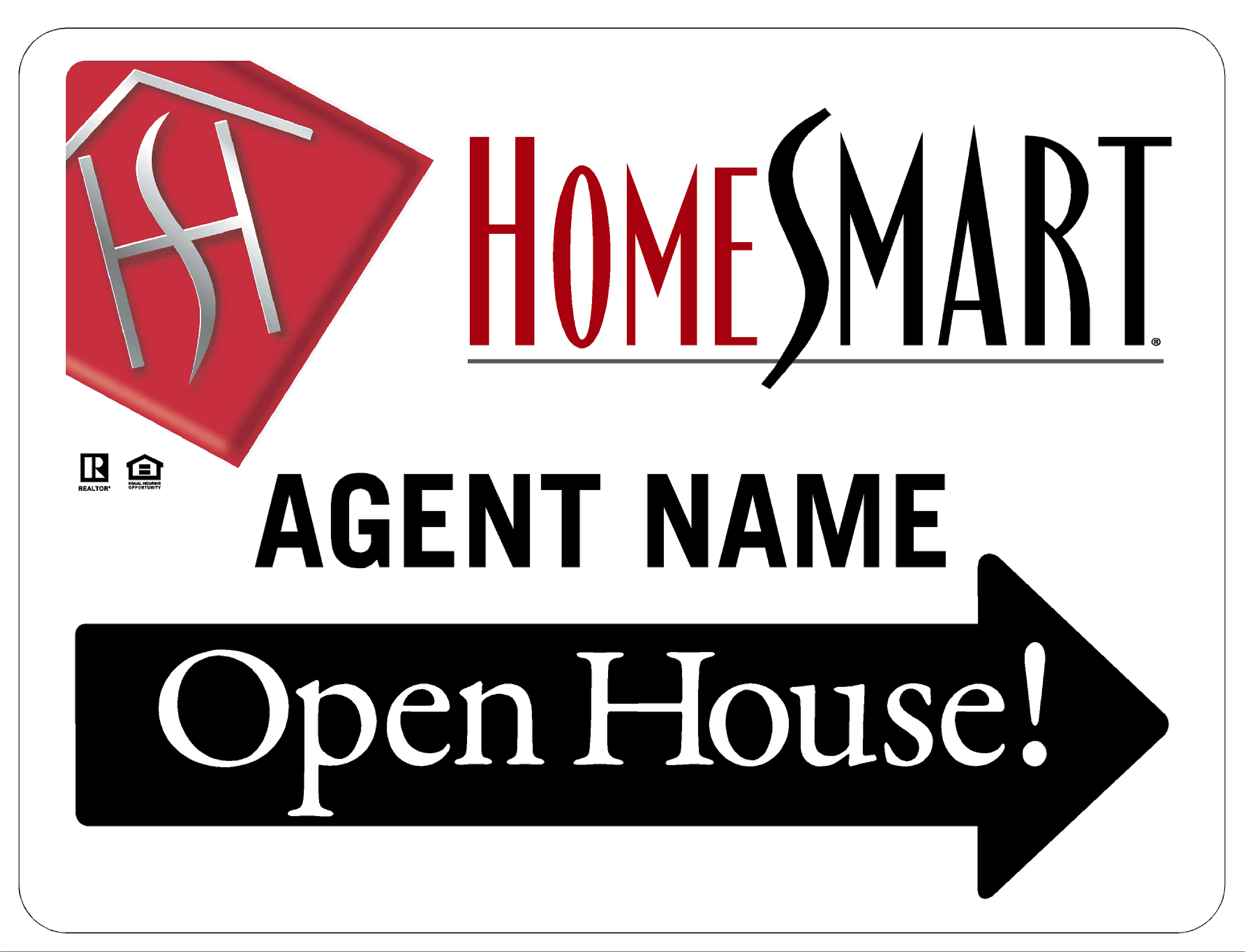 HomeSmart Open House Signs (No Stands)