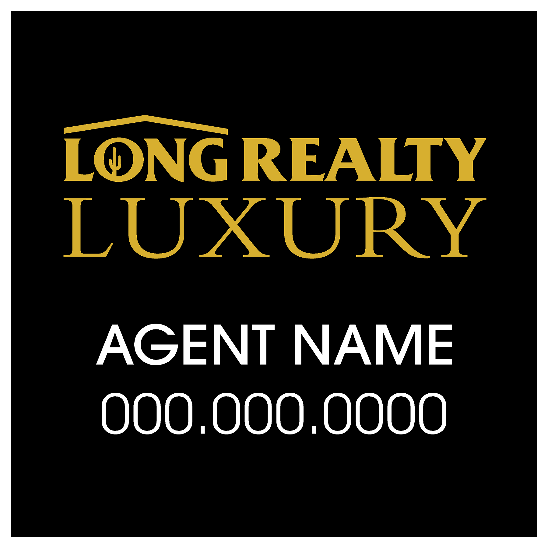 Long 2' x 2' Luxury Property Sign