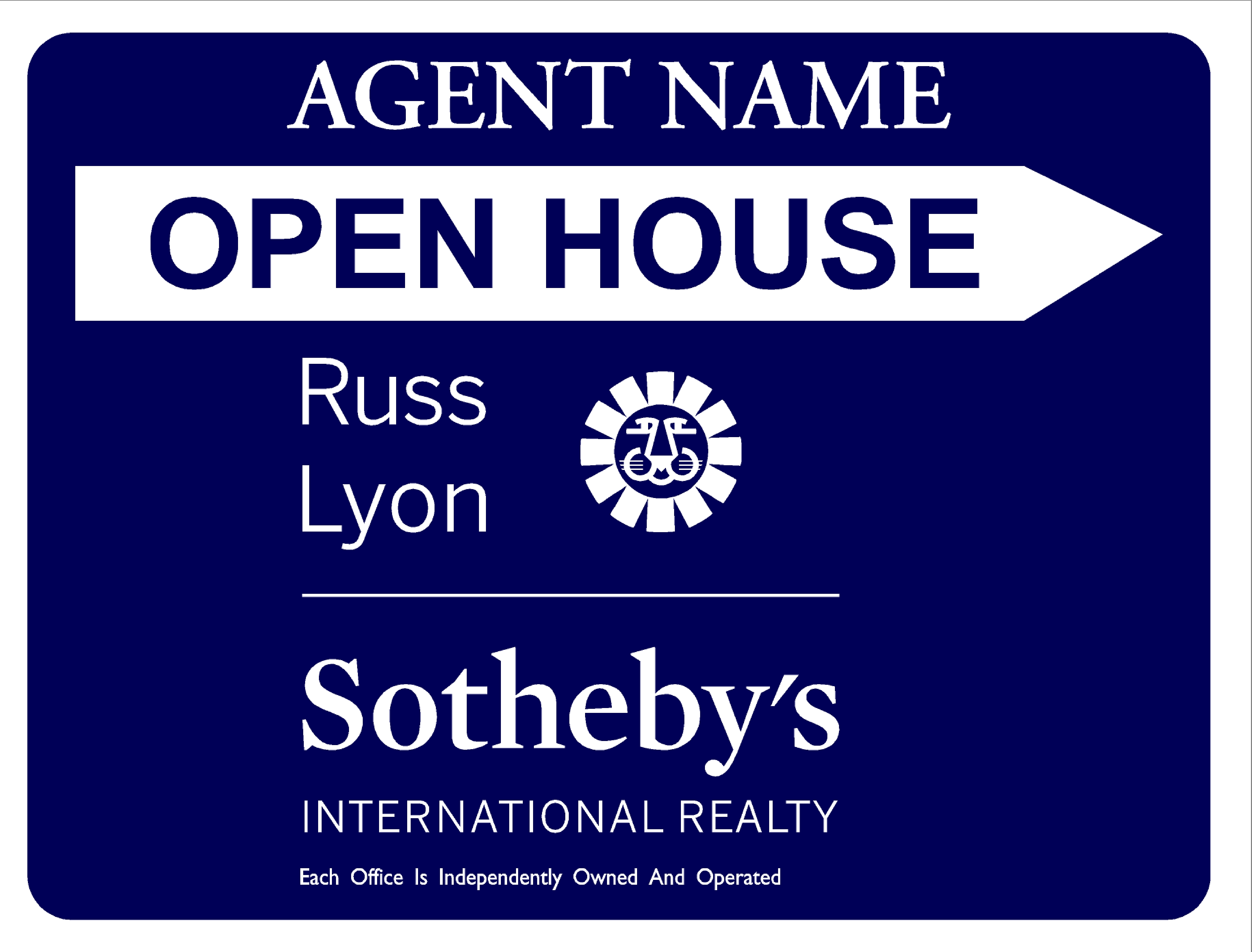 Russ Lyon Sotheby's Open House Signs (No Stands)